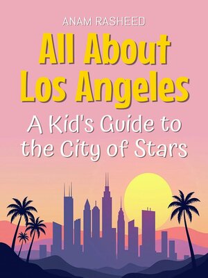 cover image of All About Los Angeles